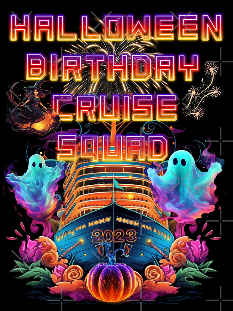 CRUISE BIRTHDAY CRUISE SQUAD 2023 NEON by PomskysRus