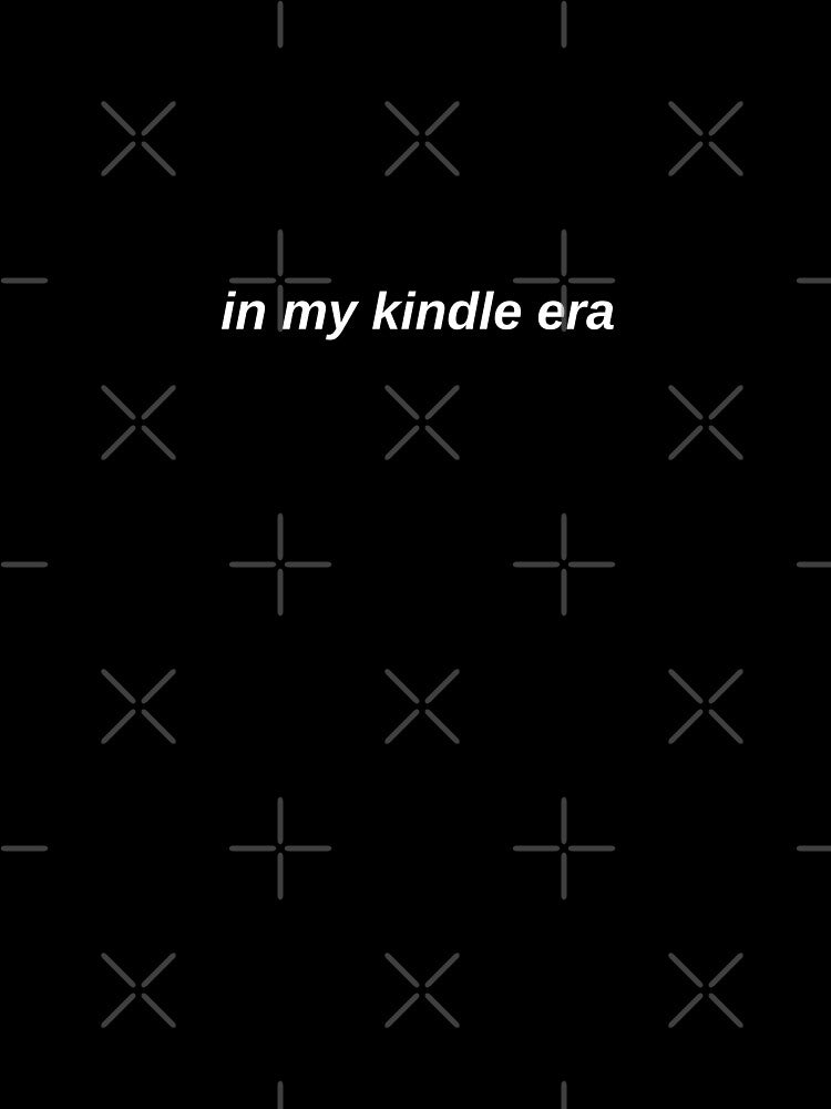 in my kindle era - simple minimalist text by catdiasart