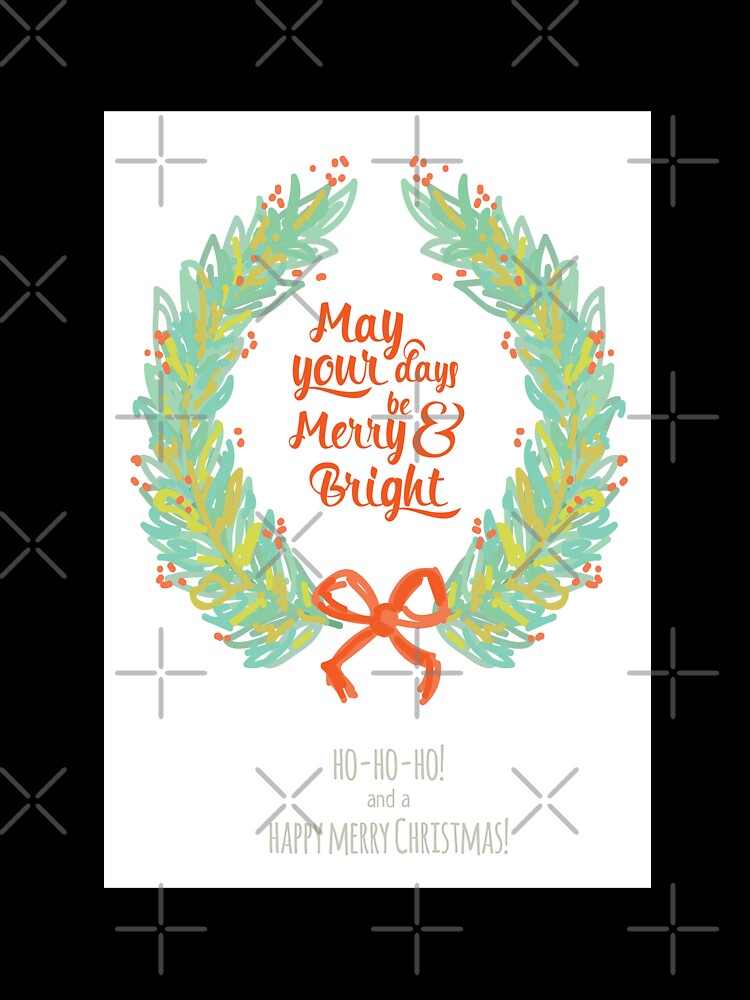 May your days be merry & bright ho-ho-ho and a happy merry christmas by Emil1993