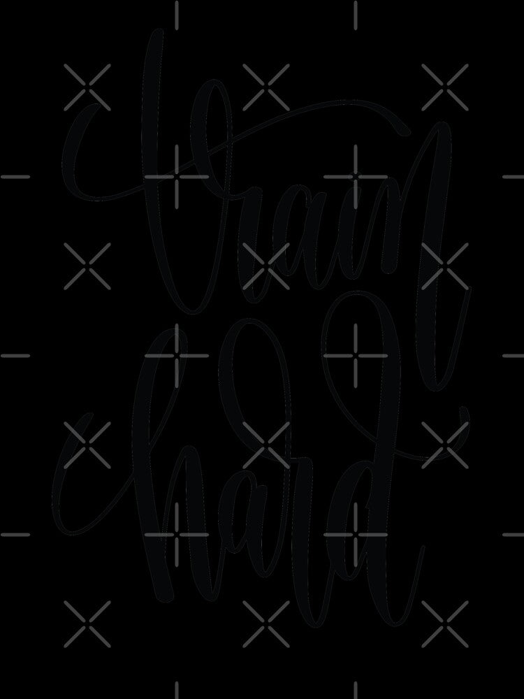 Train Hard Inspirational Quotes by ProjectX23