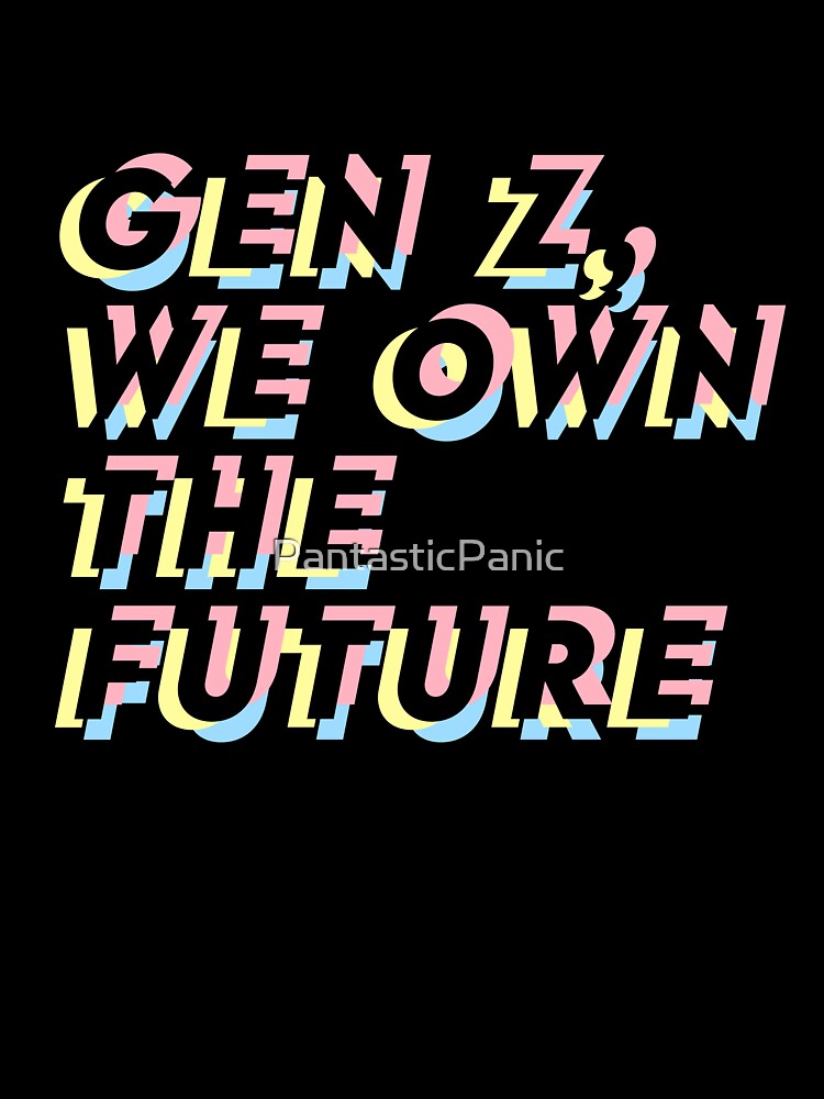 Gen Z by PantasticPanic