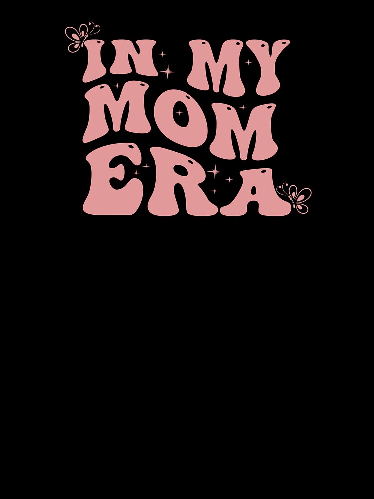 In my mom era by pedersenscout