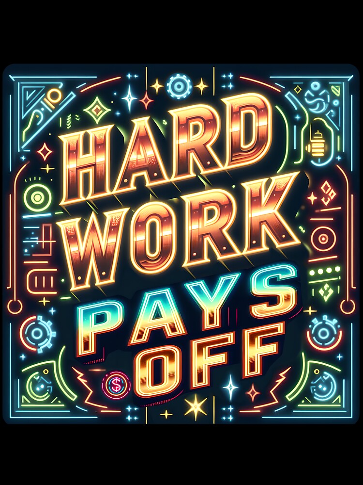 Hard work pays off, typography by maxmaj