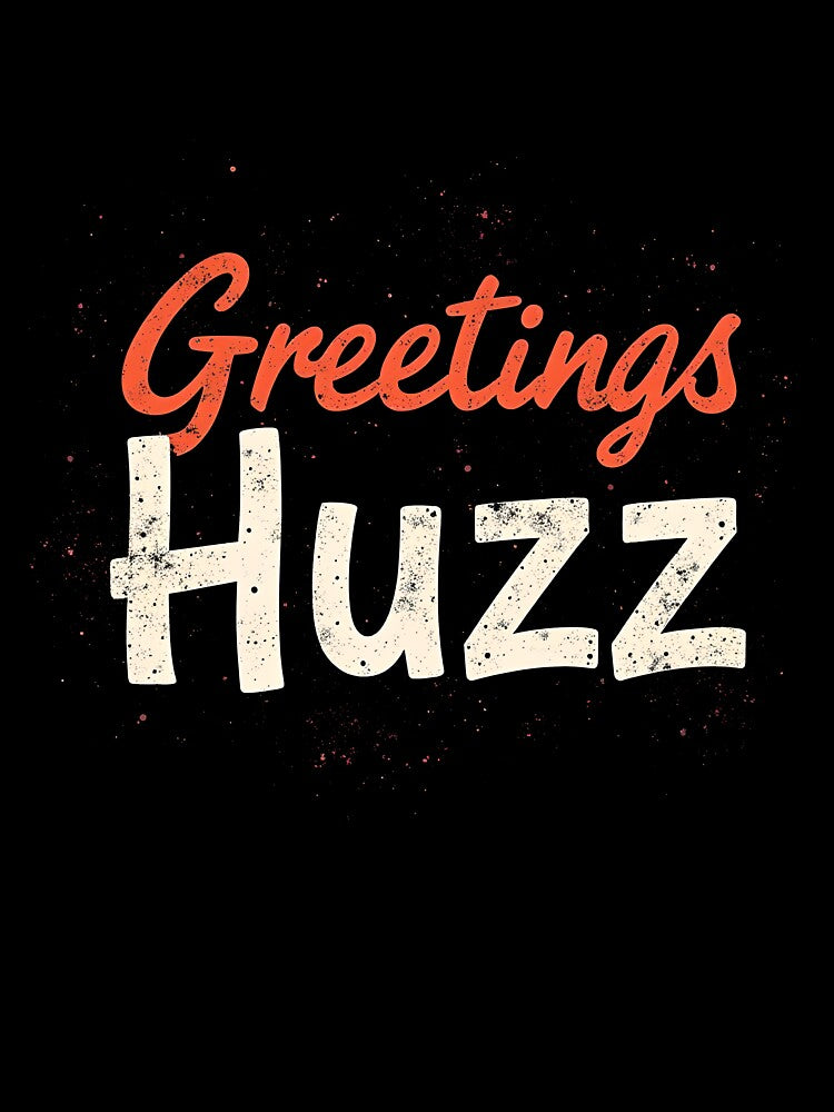 Greetings Huzz - Gen z design by kjp-design