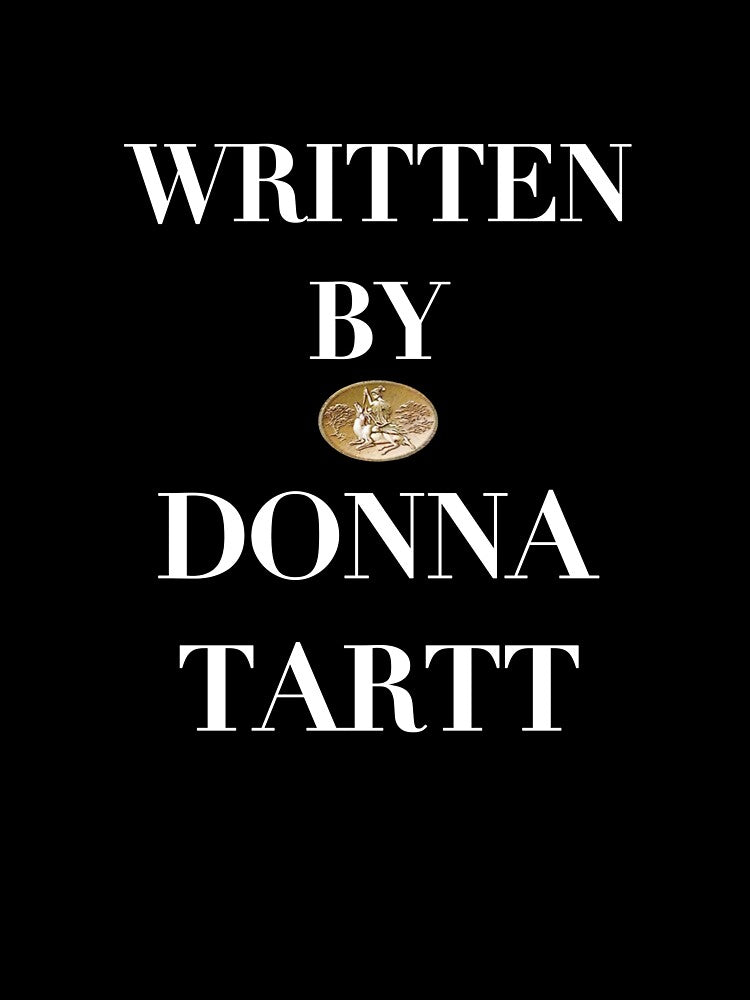 written by donna tartt - the secret history by CoolKittyCat8