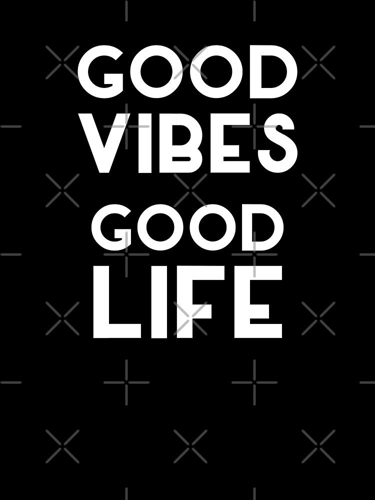 Good Vibes Good Life new trending quote typo by PrimeScripts