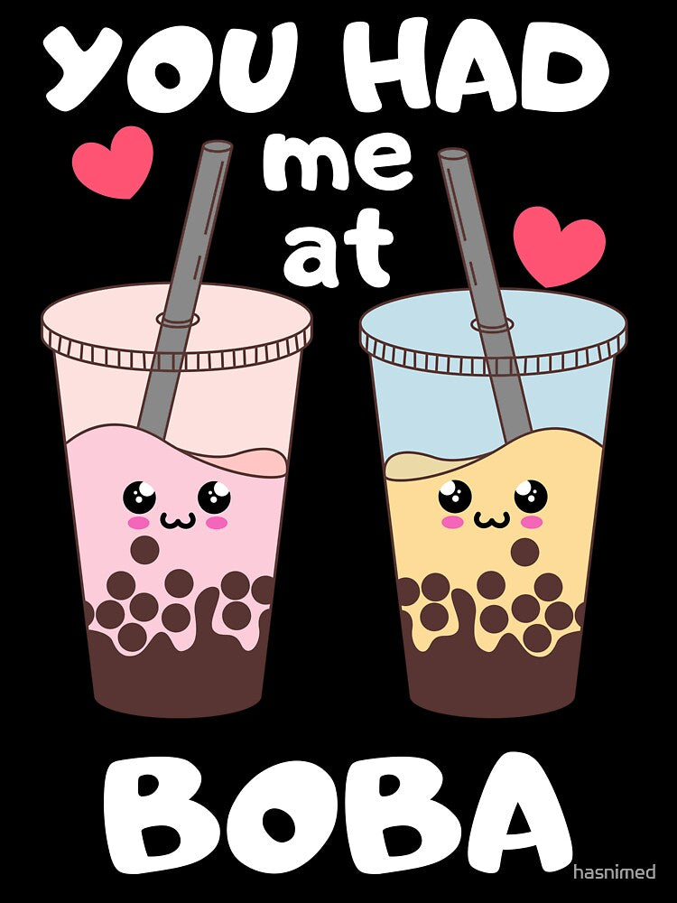 You Had Me At Boba Cute Kawaii Bubble Tea by hasnimed