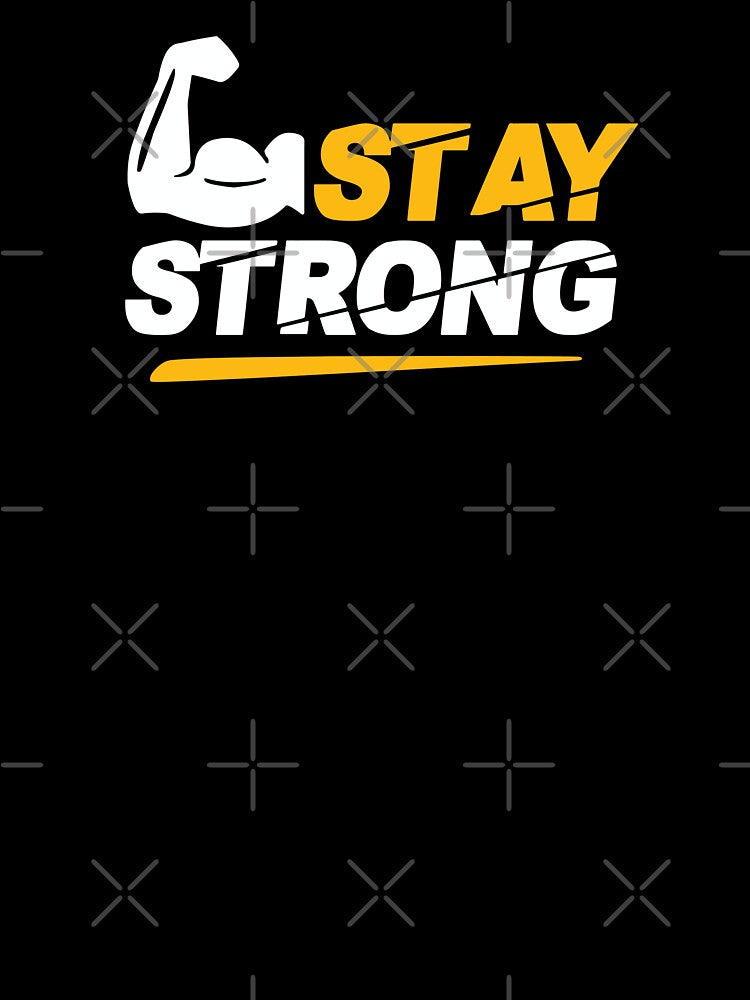 STAY STRONG by Creativenetic