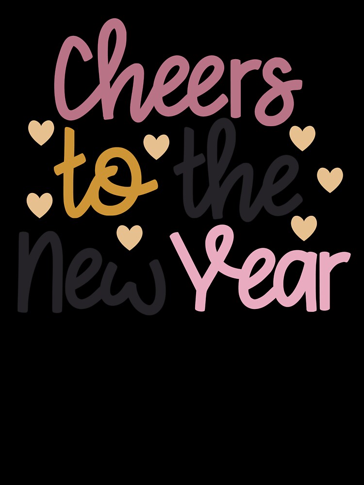 Cheers to the new year -  New Year Eve Party | Celebration | Fun and Cheer by Illuztratesvg