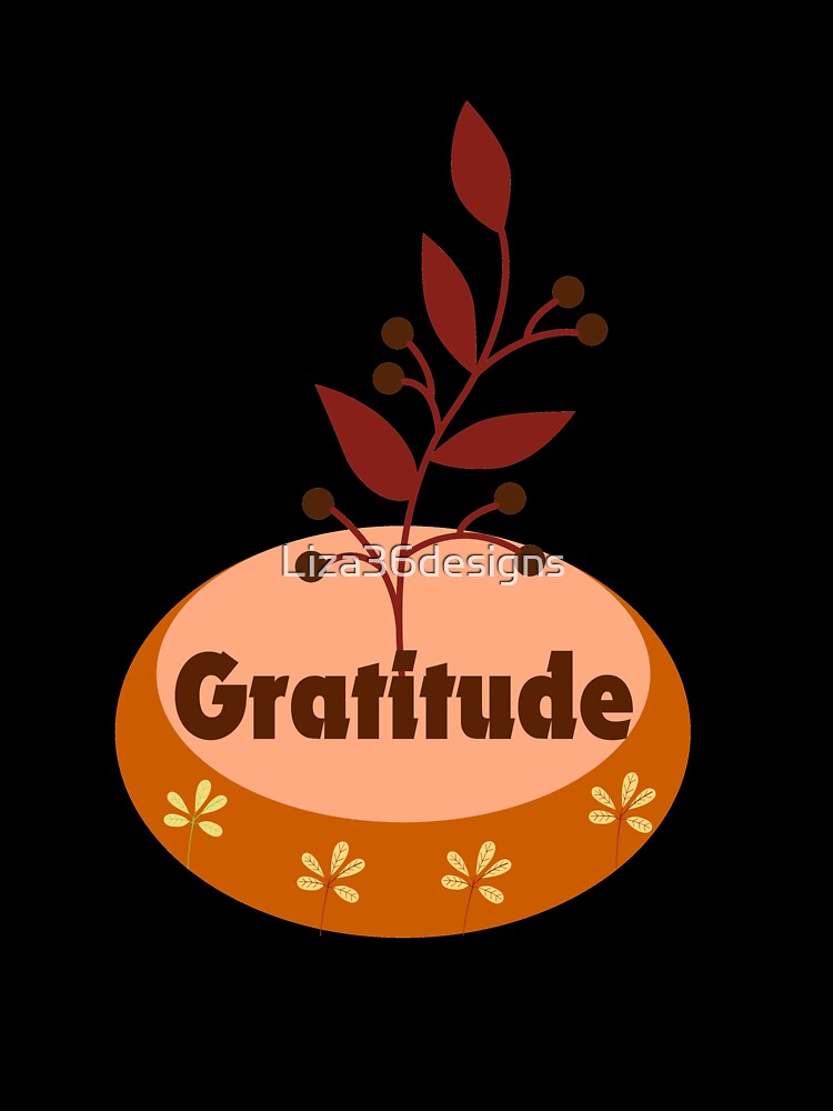 GRATITUDE by Liza36designs