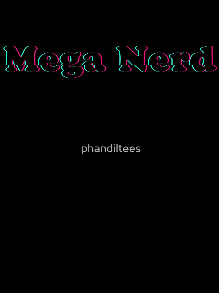 Mega Nerd! by DoodleDashCollective