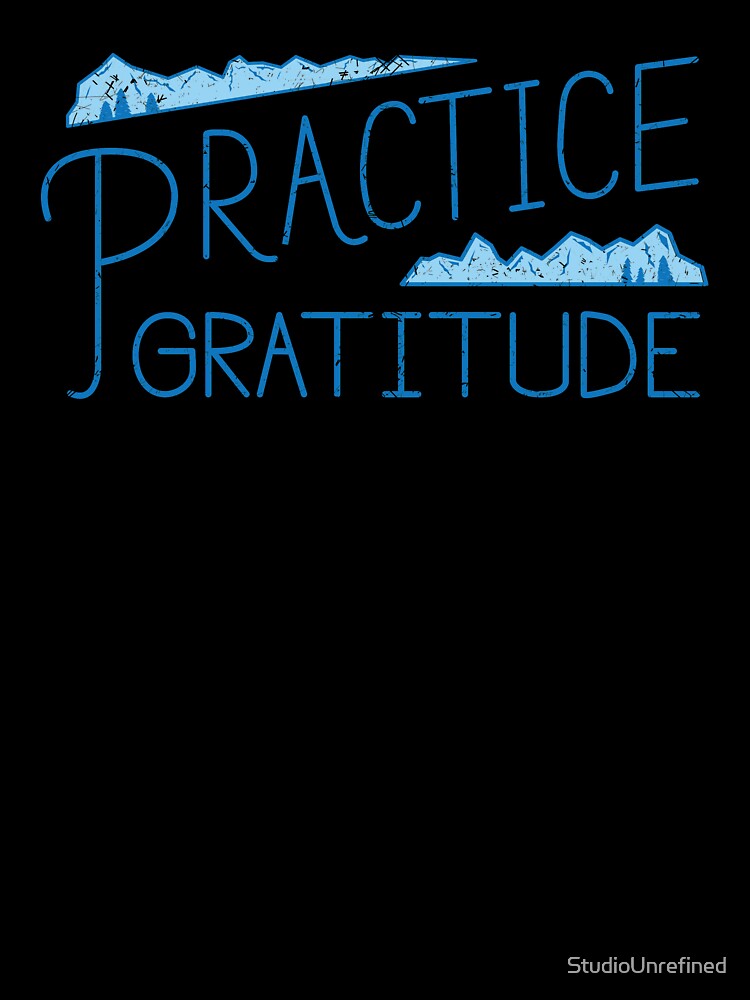Practice Gratitude Mountains Retro by StudioUnrefined