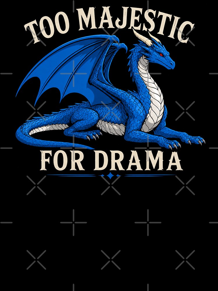 Too Majestic for Drama Blue Dragon by Hatchling Hollow