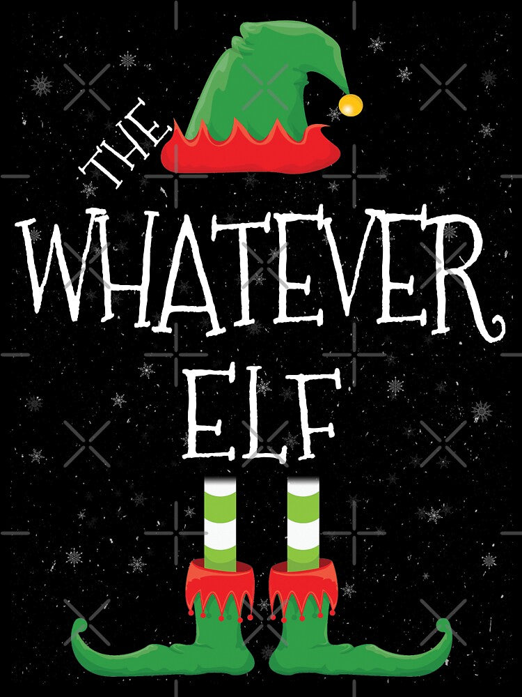 Whatever Elf Family Matching Christmas Group Funny Gift by DavisHasari