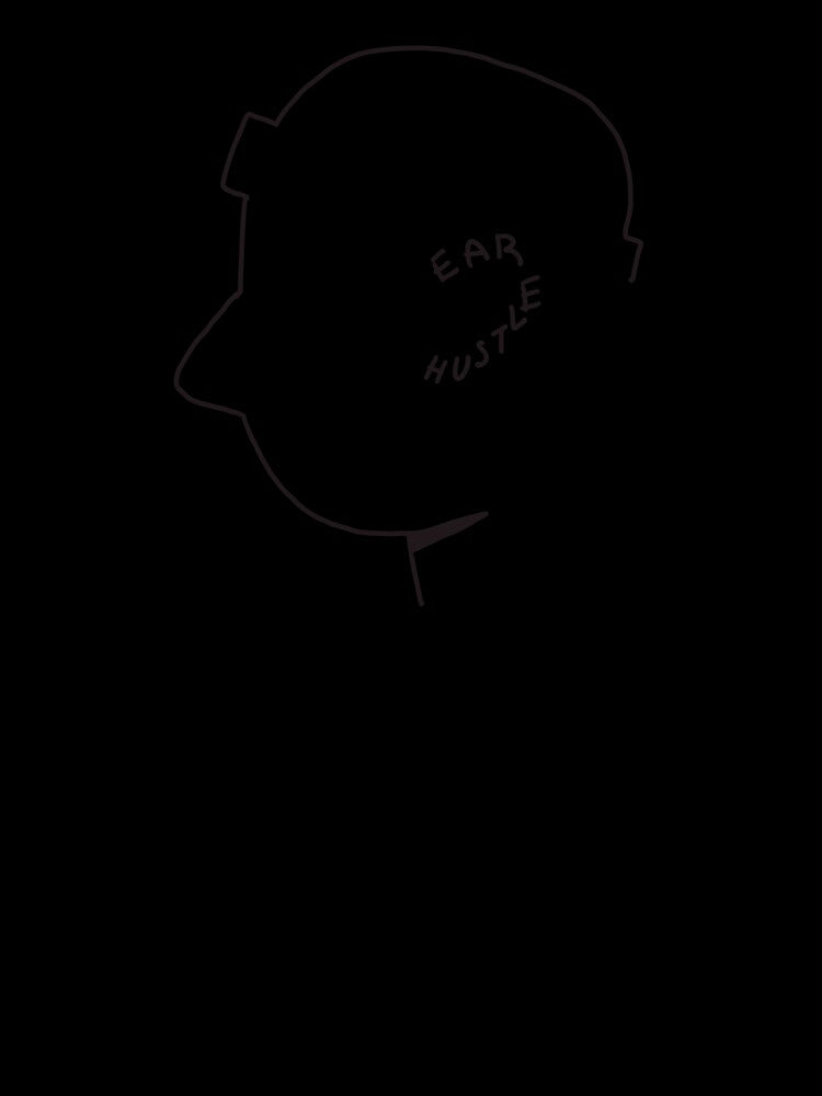 Ear Hustle by big-moss-fan