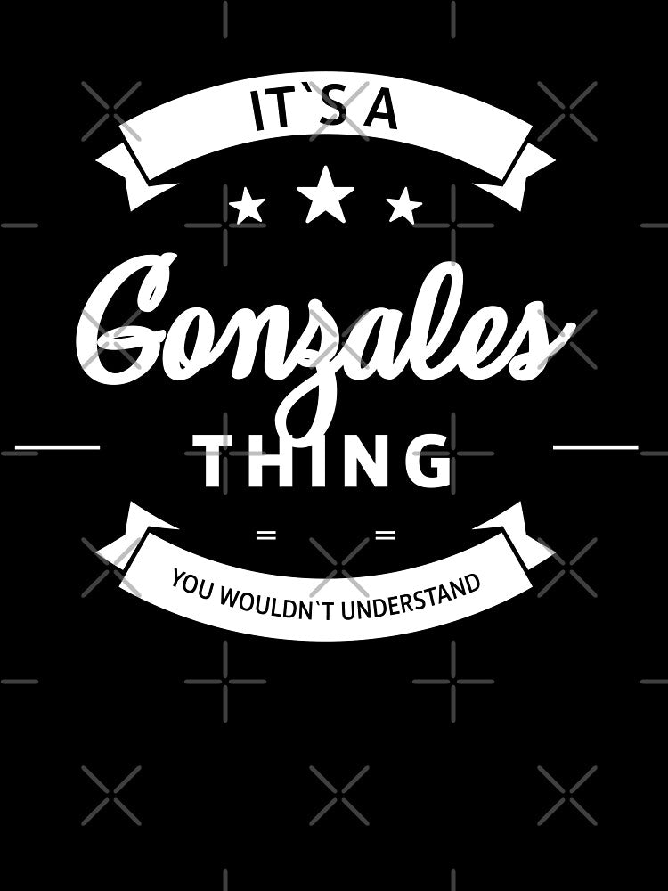 We are the craziest family in the world. Yes, we are the Gonzaleses by Urosek