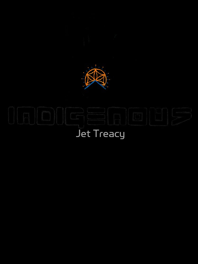 INDIGENOUS by Jet Treacy
