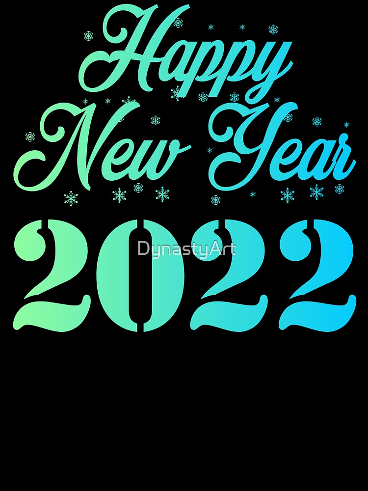 Happy New Year 2022 by DynastyArt