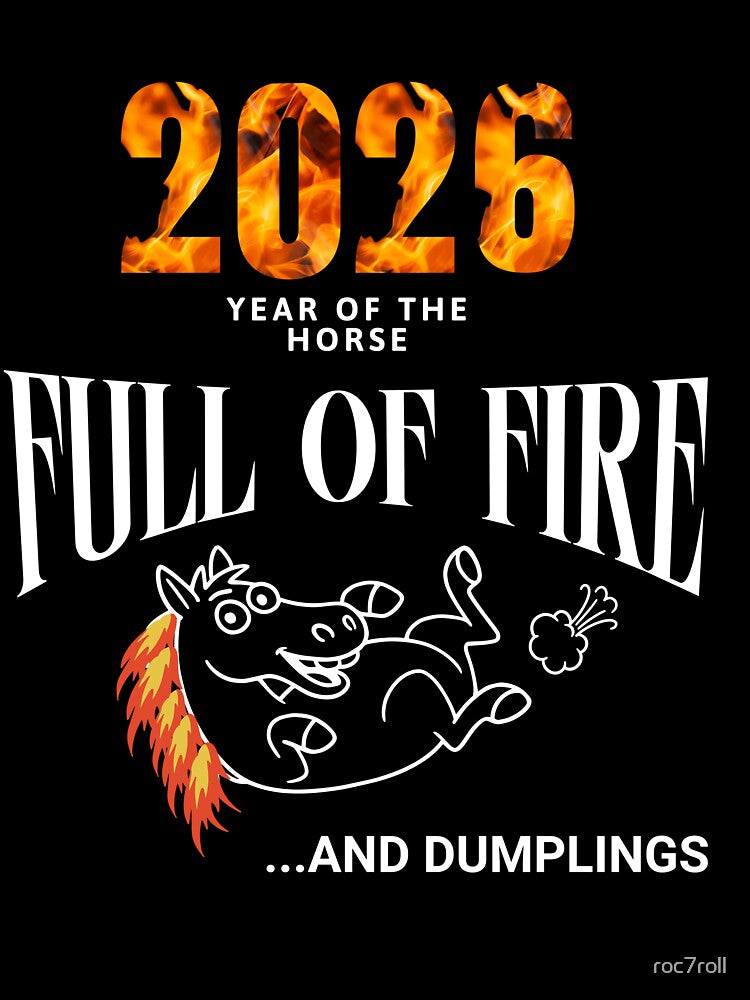 2026 Year of the Fire Horse by Sarcasm HQ