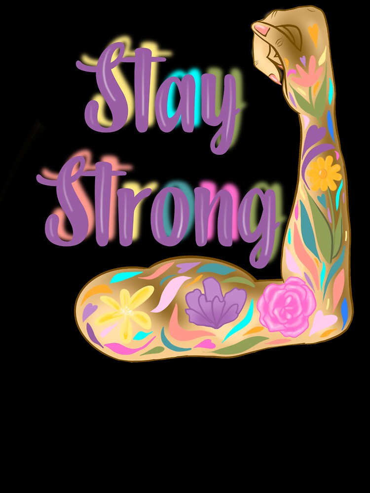 Stay Strong by Emendi