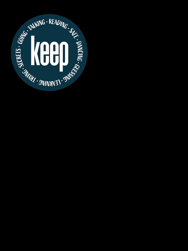 Keep... by asprayson