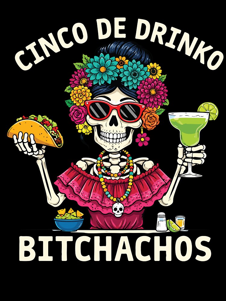 Funny Cinco De Drinko Fiesta Party Mexican Celebration Girls Trip Design by kiralynstration
