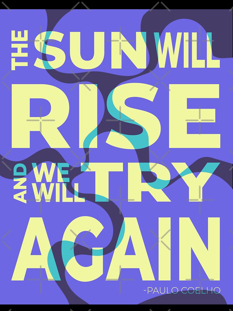 The sun will rise and we will try again - blue and yellow by carmenpexa
