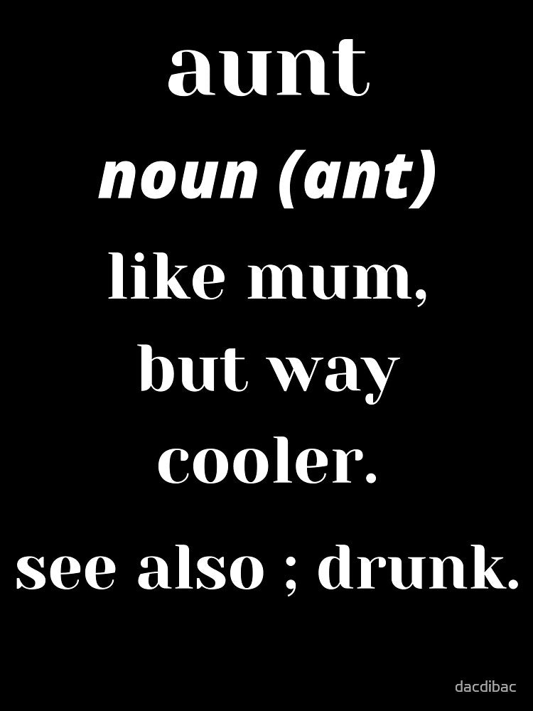 Definition Of Aunt by dacdibac