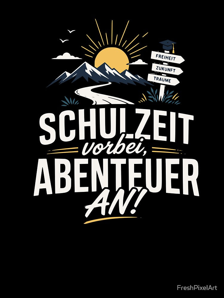 School's out, adventure begins! – Graduation T-shirt by FreshPixelArt