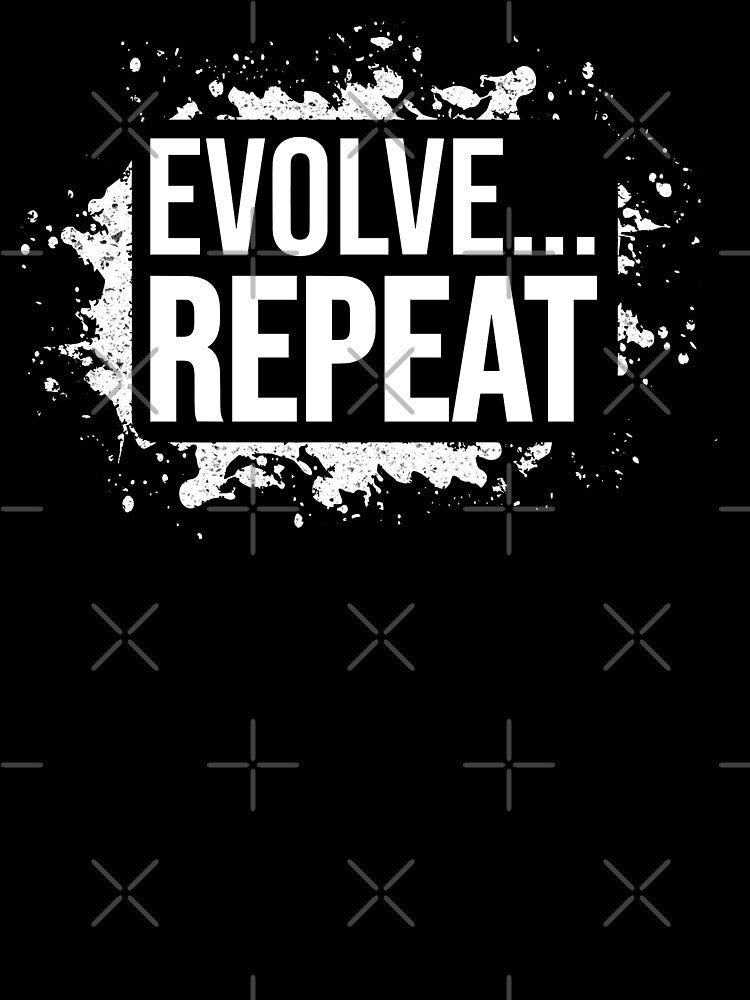 Evolve Repeat Motivational And Inspirational Quotes by JackCurtis1991