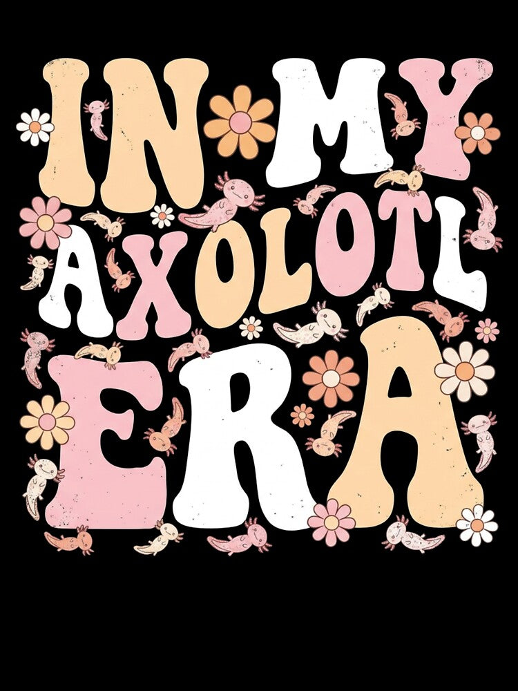 In My Axolotl Era Retro Groovy Daisy Flowers Pastel Aesthetic by TeNovaStudio ⭐⭐⭐⭐⭐