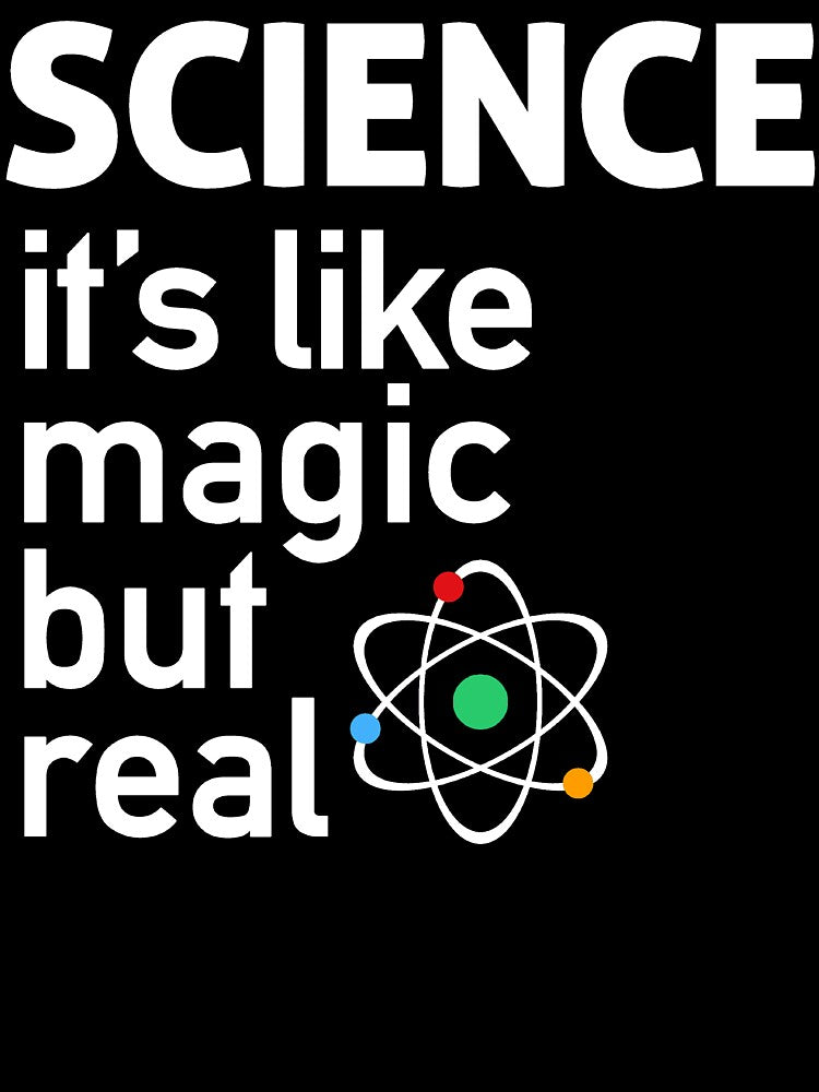 SCIENCE: It's Like Magic, But Real by BootsBoots