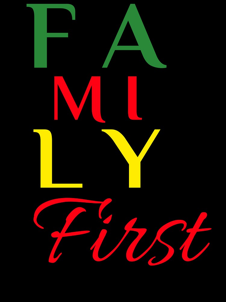 Family First  - First quarantined family Design - family lover quotes - Best Mother Gift - Family is Everything - Family Quarantined idea by family1ststore