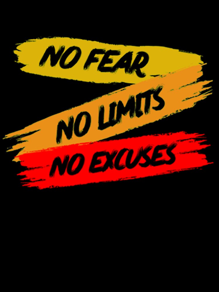 No Fear No Limits No Excuses yellow and Red by GabriellyLessa