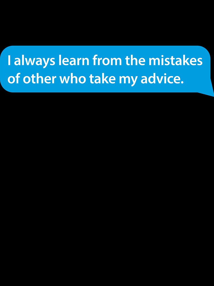 I always learn from mistakes QUOTES by ZooOfArt