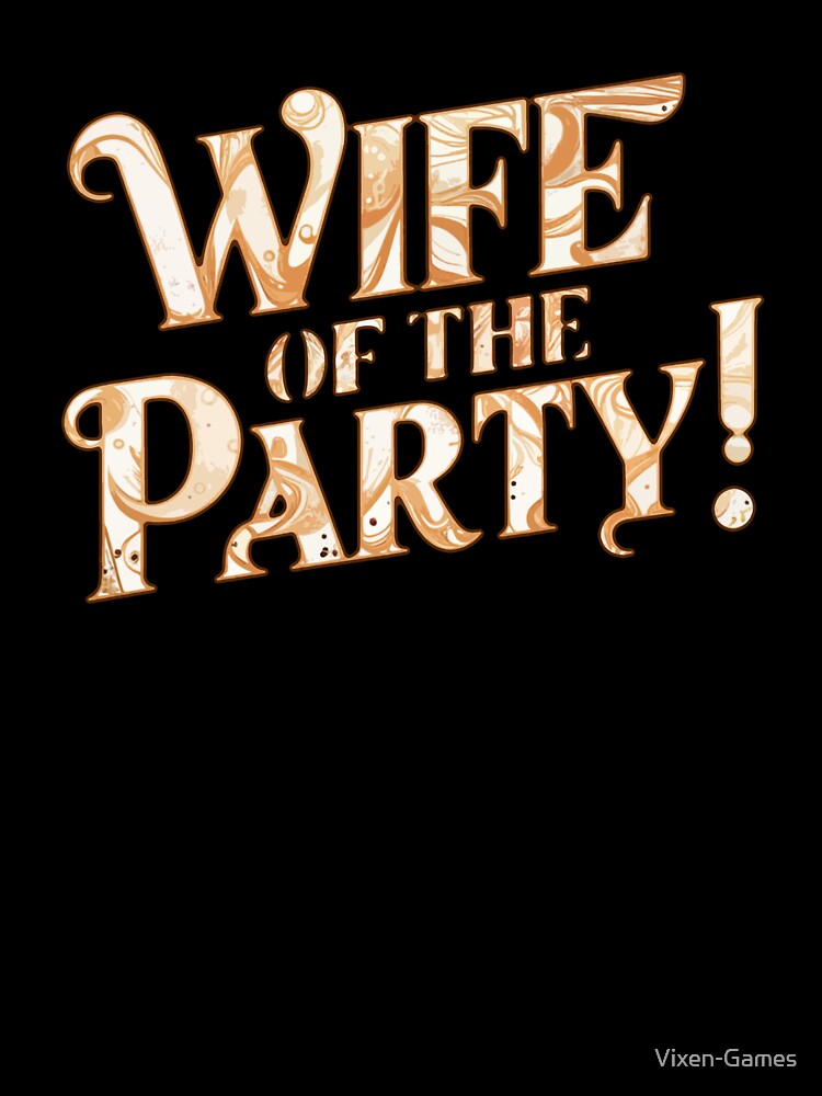 Wife of the party by Vixen-Games
