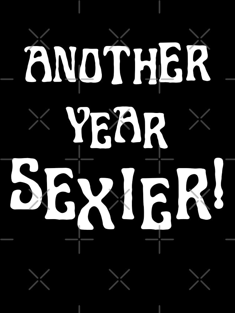 Another year sexier happy birthday emma chamberlain pin by funnylittleshop