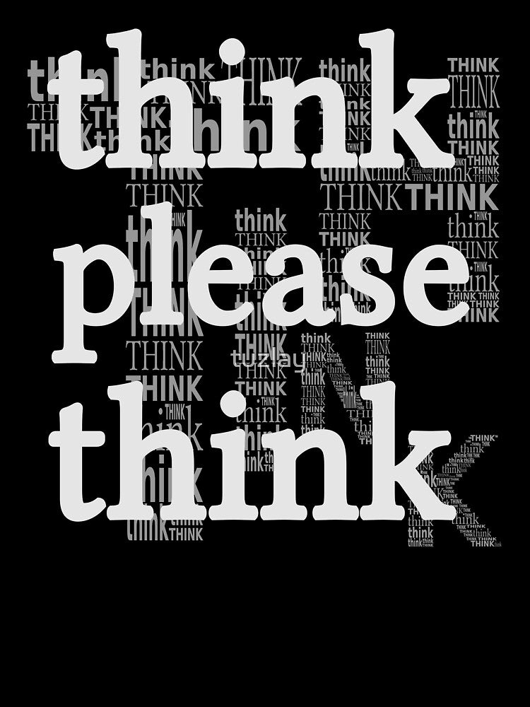 think please think (on dark) by tuzlay