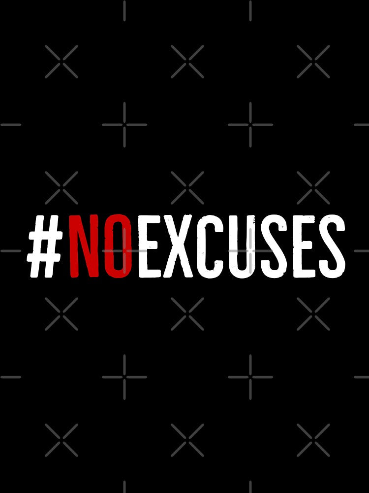 No Excuses by tristahx