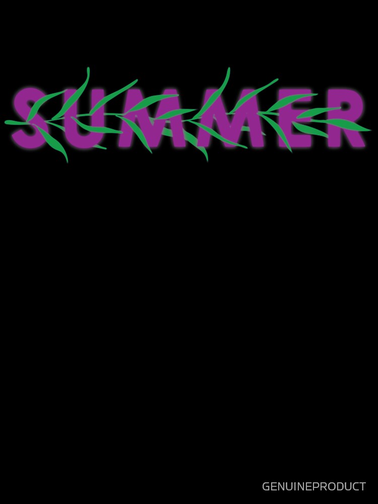 SUMMER by GENUINEPRODUCT