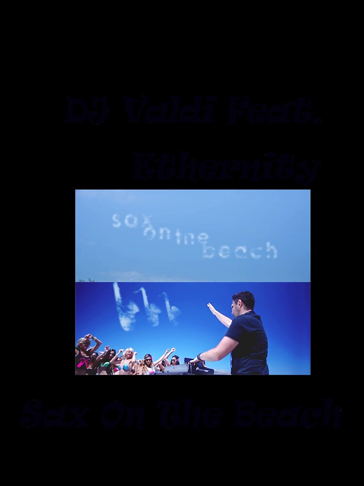 DJ Valdi Feat. Ethernity - Sax On The Beach by mostheristore