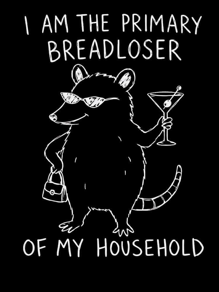 I Am The Primary Breadloser Of My Household Funny Opossum Meme by haitrieuic96