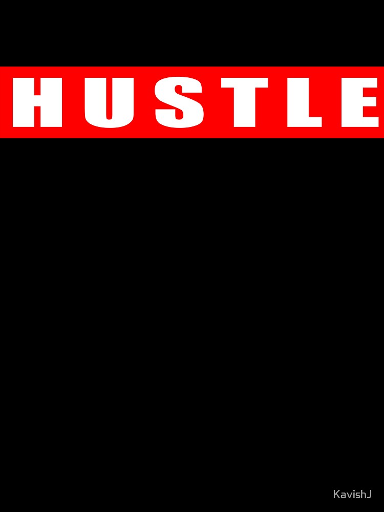 Hustle - Red by KavishJ