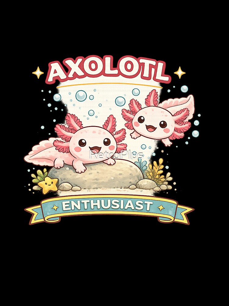 Axolotl Enthusiast by RetroPlus