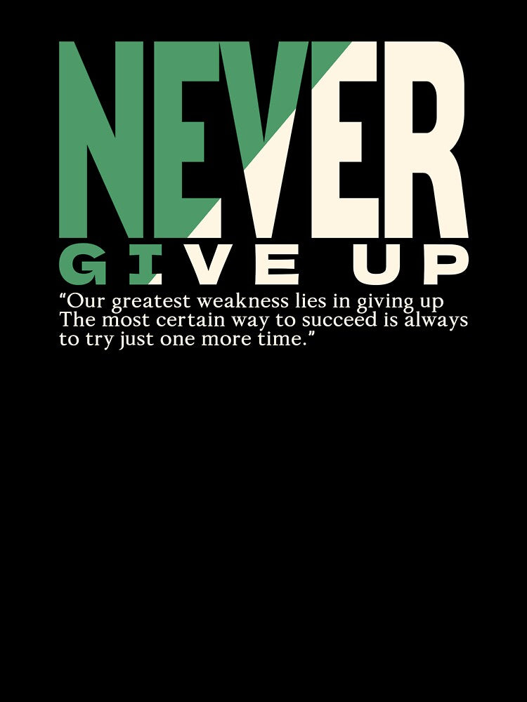 NEVER GIVE UP! by Nandot