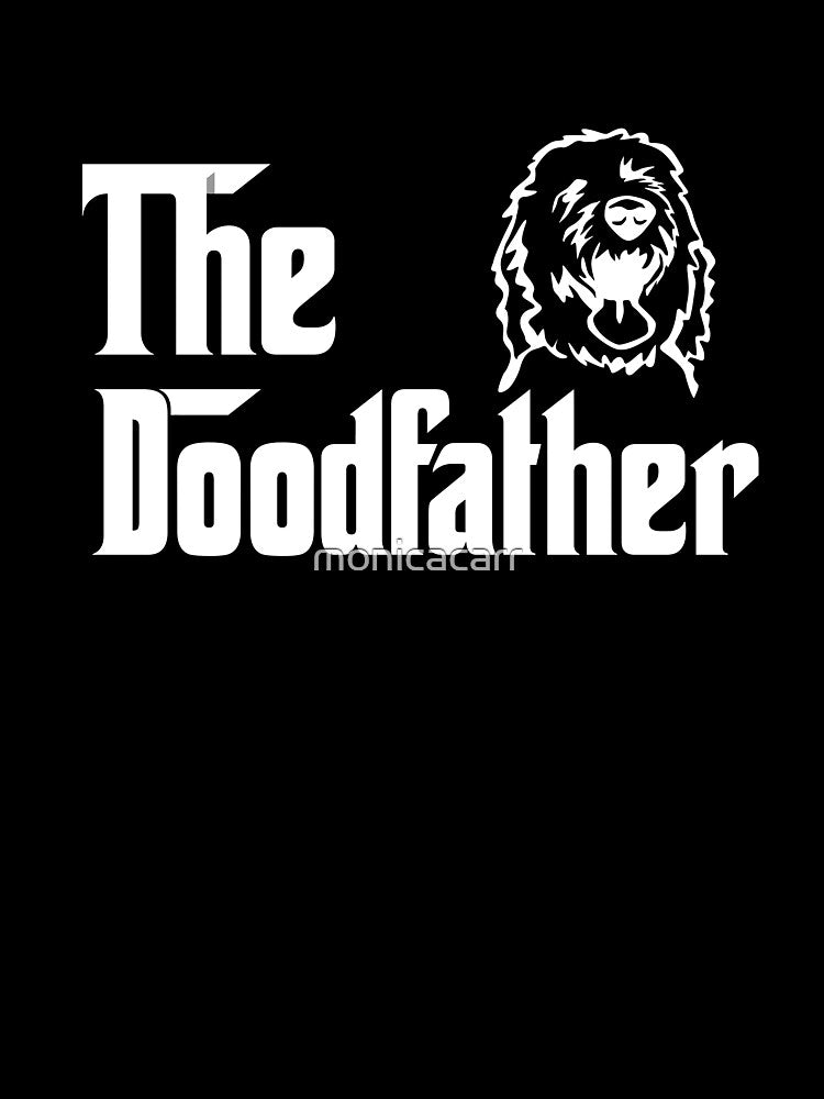 The Doodfather Doodle Dog Design for Doodle Dads by monicacarr