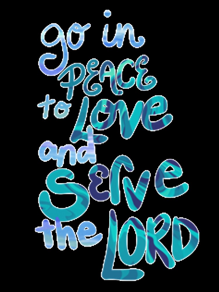 Love and serve the Lord - faith by CSheehanArt