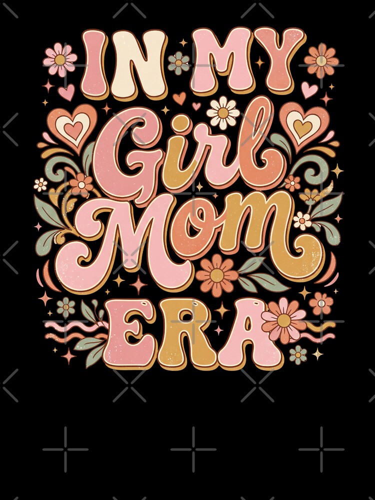 In My Girl Mom Era Shirt – Retro Floral Mother’s Day Tee by relso