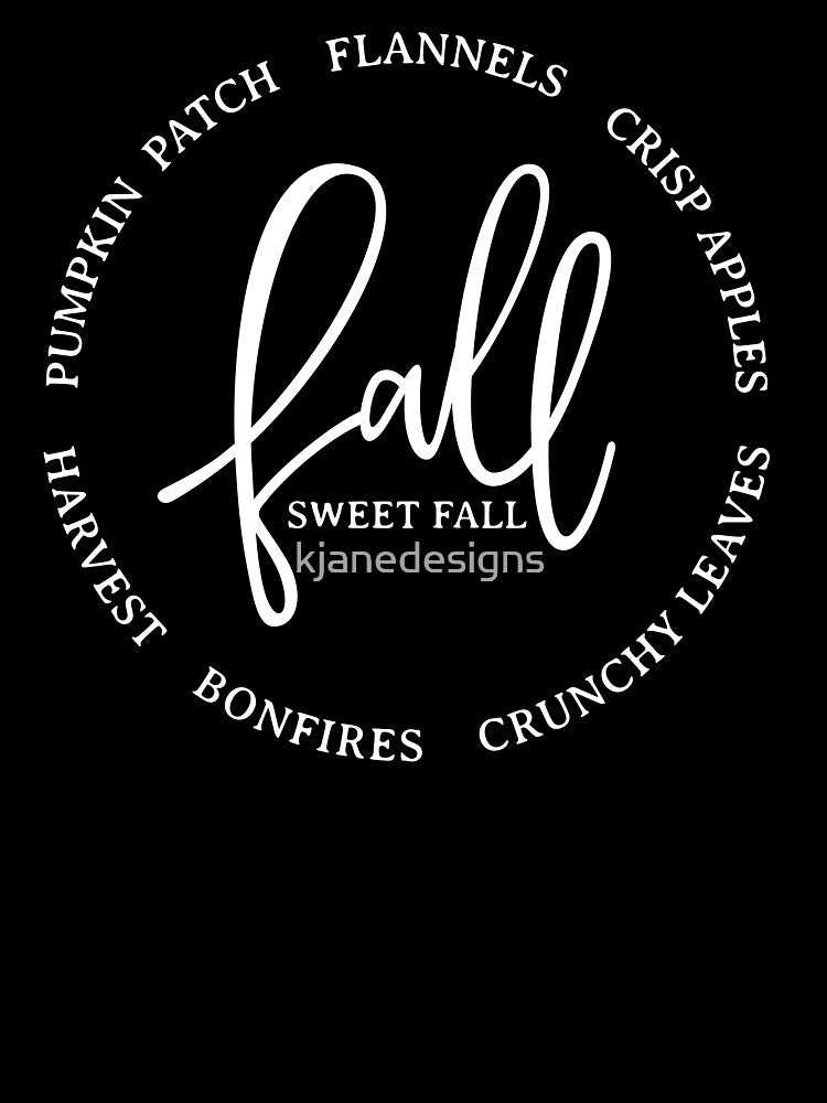 Fall Sweet Fall by kjanedesigns