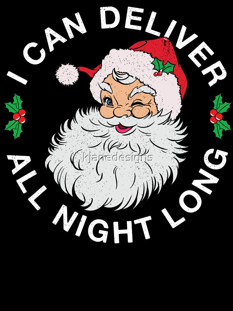 I Can Deliver All Night Long by kjanedesigns
